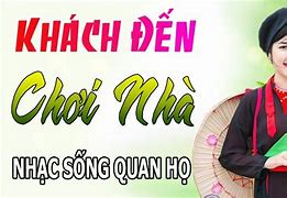 Khách Đến Chơi Nhà Quan Họ Bắc Ninh Lyrics