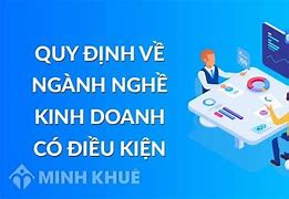 Ngành Kinh Doanh Có Điều Kiện 2023